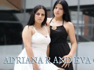 ADRIANA_R_AND_EVA_O