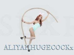 ALIYAHHUGECOCKxx