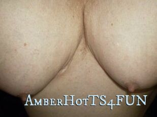 AmberHotTS4FUN