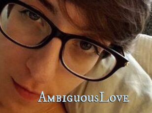 AmbiguousLove