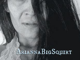 AriannaBigSquirt