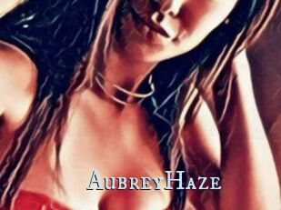 Aubrey_Haze