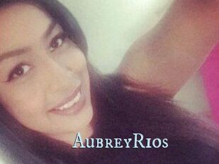Aubrey_Rios