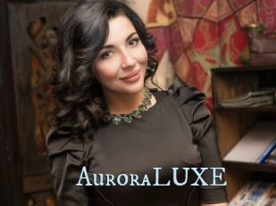 AuroraLUXE