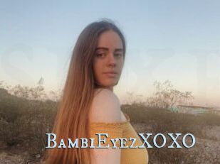 BambiEyezXOXO