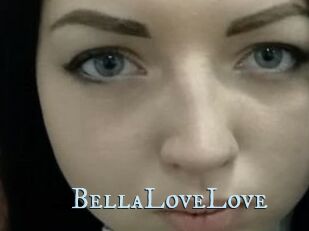 BellaLoveLove