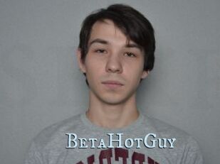 BetaHotGuy