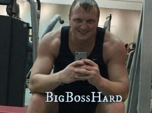 BigBossHard
