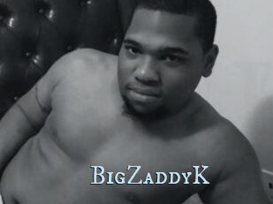 BigZaddyK