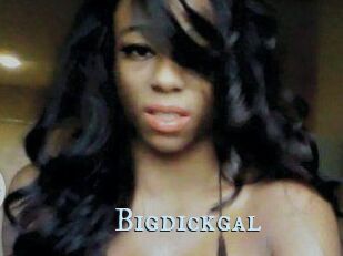 Bigdickgal
