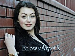 BlownAwayX