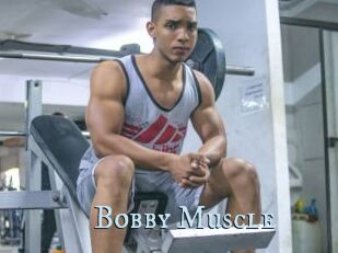 Bobby_Muscle