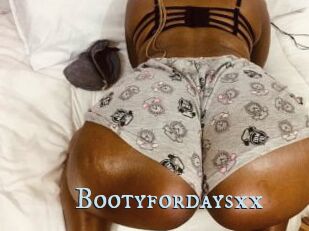 Bootyfordaysxx