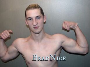 BradNice