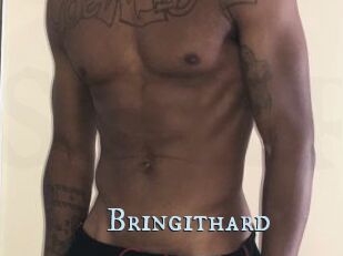 Bringithard