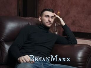 BryanMaxx