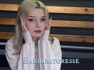 Barbaratoresse
