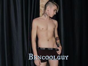Bencoolguy