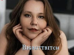 Bigbuttbitch