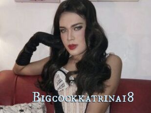 Bigcockkatrina18