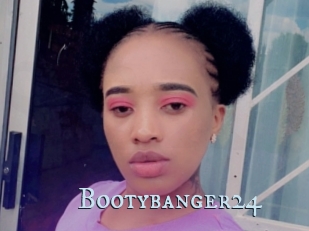 Bootybanger24