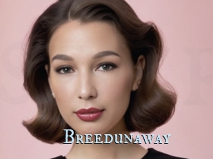 Breedunaway