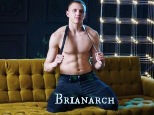 Brianarch