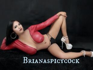 Brianaspicycock