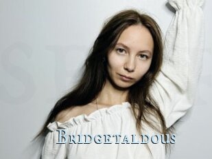 Bridgetaldous