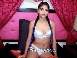 Brihaana