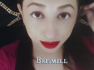 Brismill