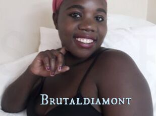 Brutaldiamont