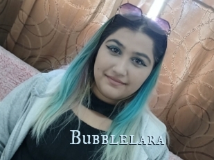 Bubblelara