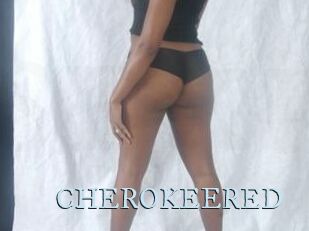 CHEROKEERED