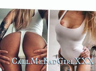 CallMeBadGirlXXX