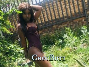 ChocButt