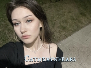 Catherynfears