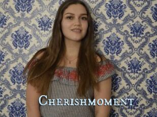 Cherishmoment