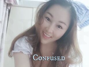 Confused