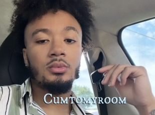 Cumtomyroom