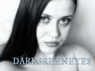 DARKGREENEYES