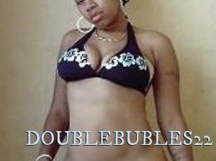 DOUBLEBUBLES22