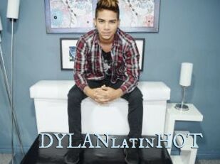 DYLANlatinHOT