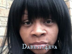Dabest14eva