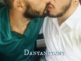 Danyandtony