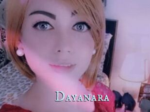 Dayanara