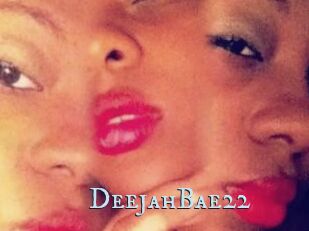 DeejahBae22