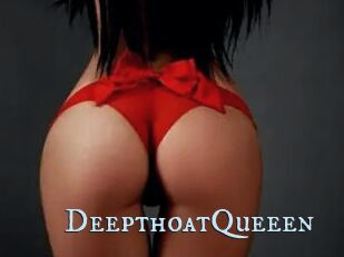 DeepthoatQueeen