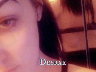 Desrae