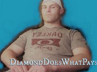 DiamondDoesWhatPays